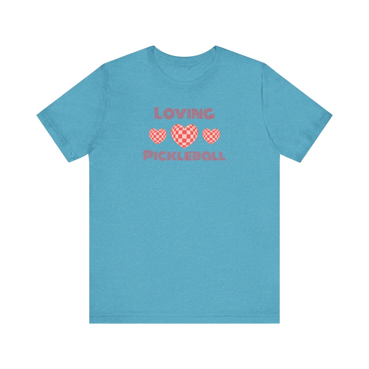 Loving pickleball Tee