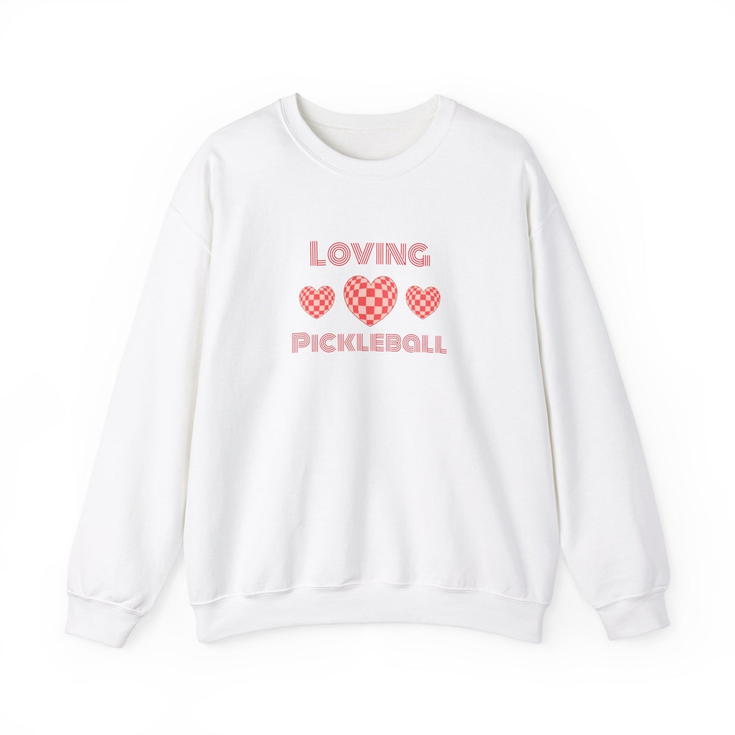 Loving Pickleball Crewneck Sweatshirt