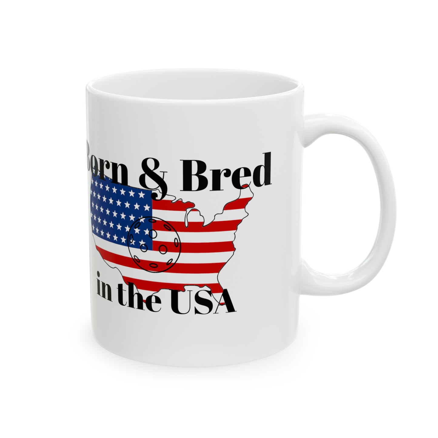 Born and Bred Pickleball Ceramic Mug, 11oz