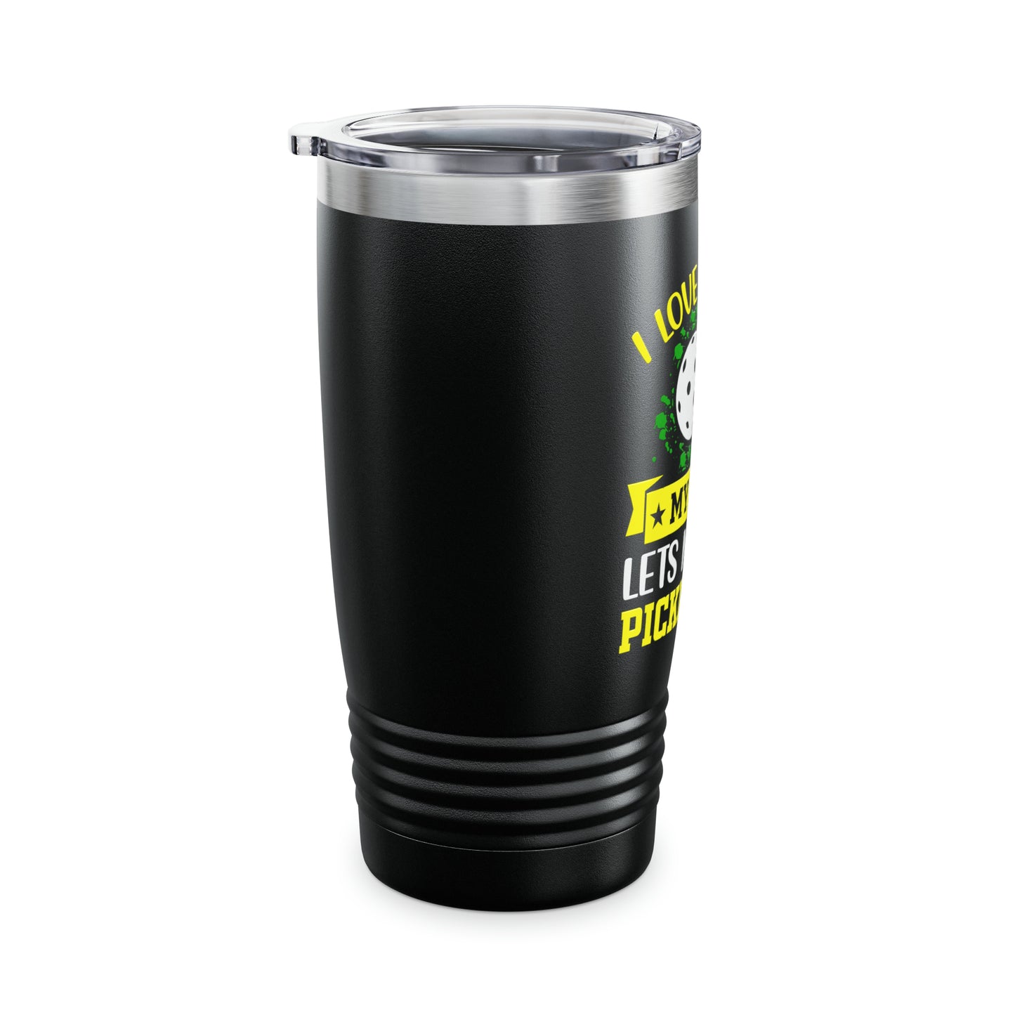 My Wife lets me play Pickleball Ringneck Tumbler, 20oz