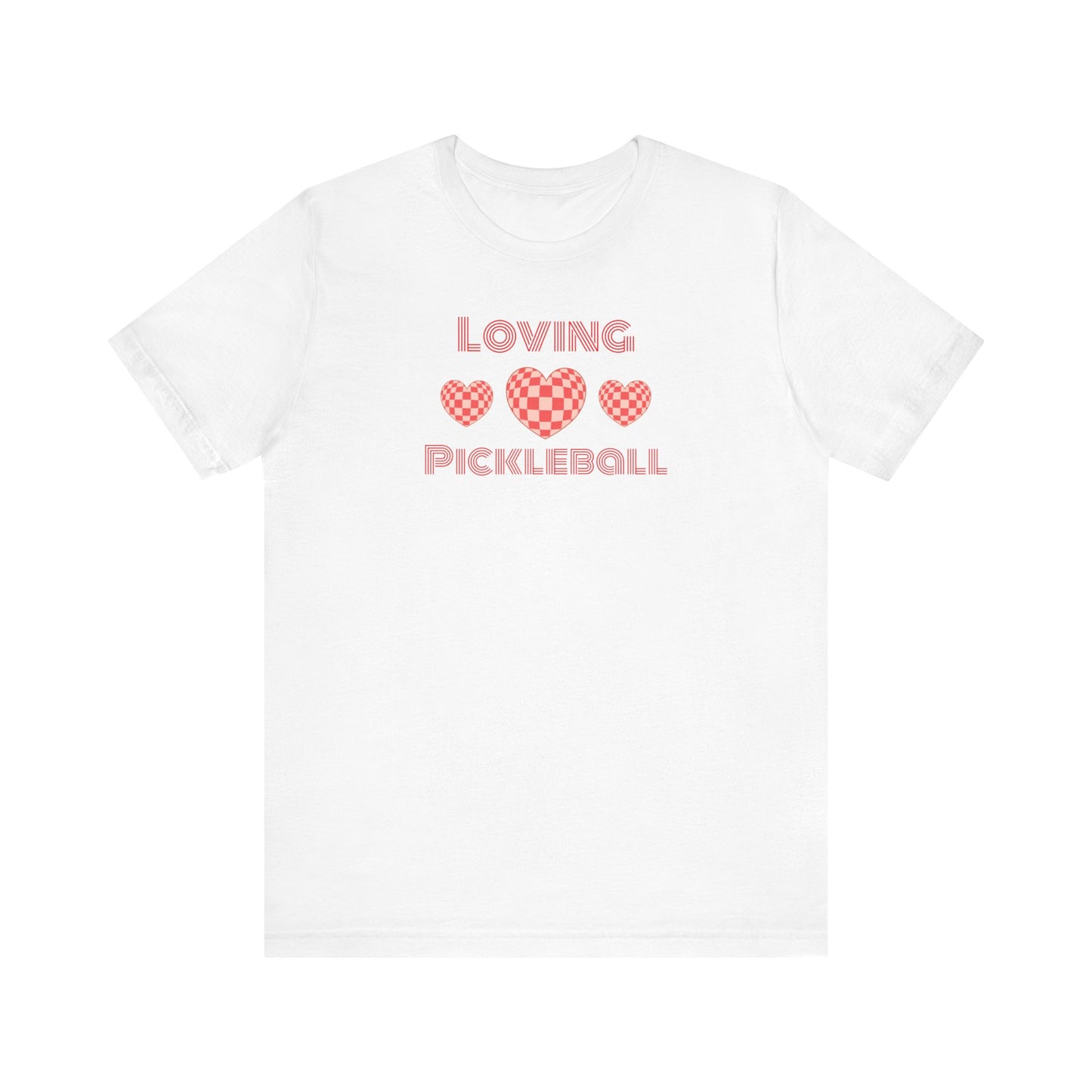 Loving pickleball Tee