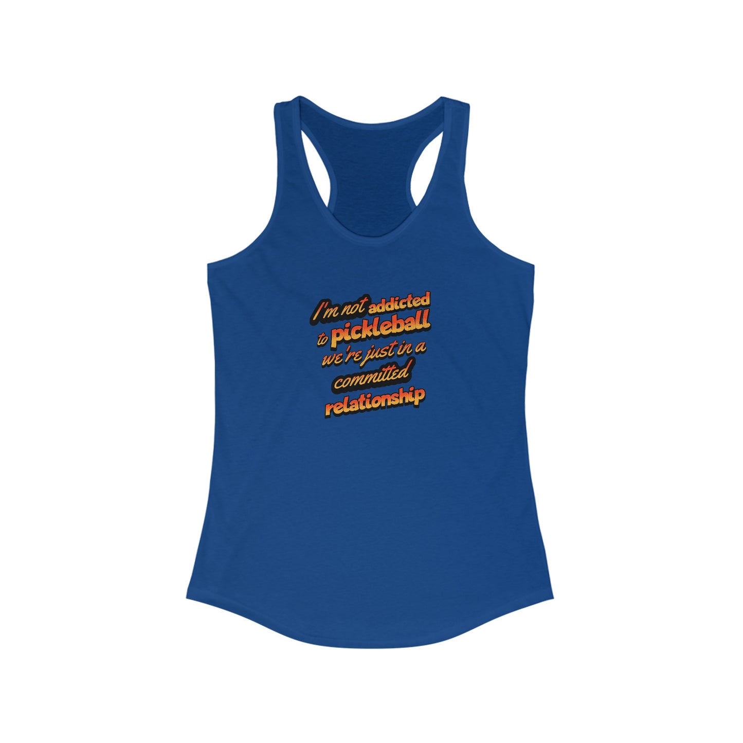 In a relationship Women's Ideal Racerback Tank