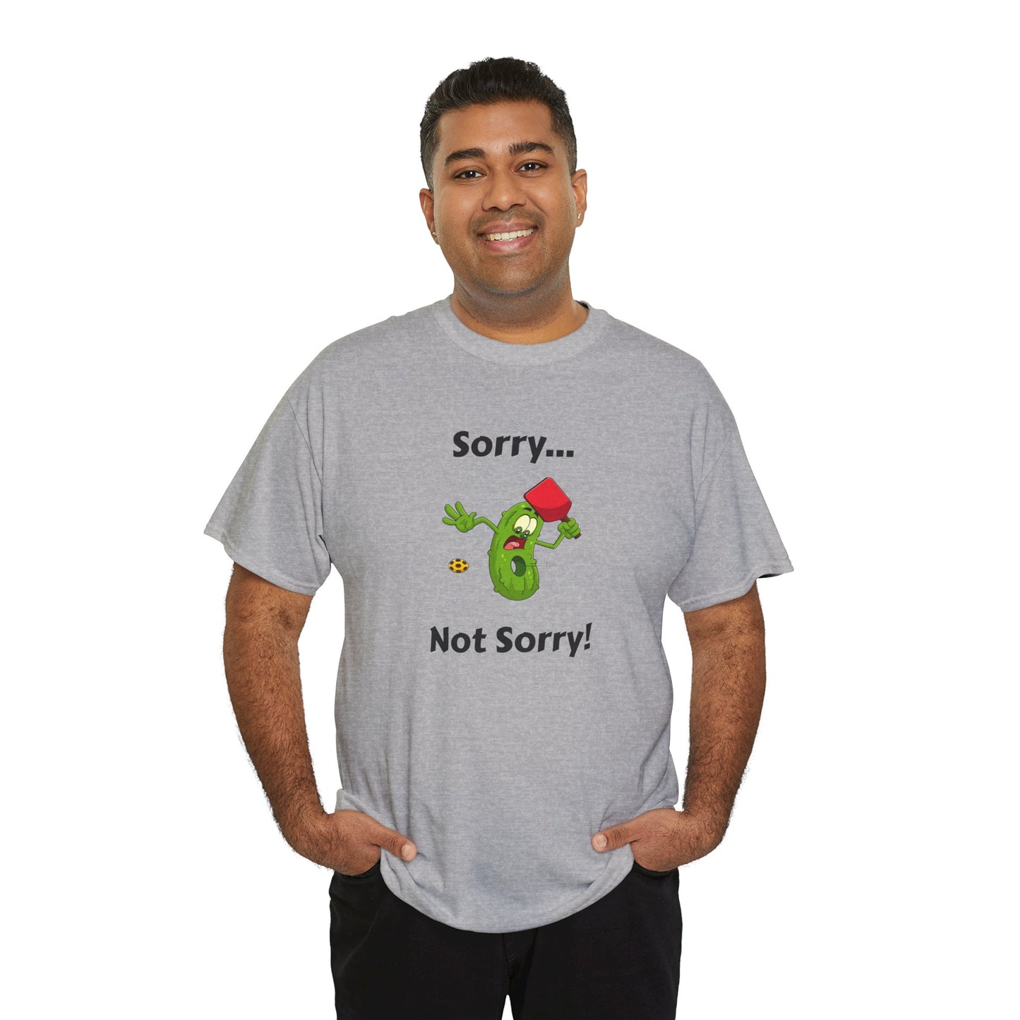 Sorry, not sorry T-shirt